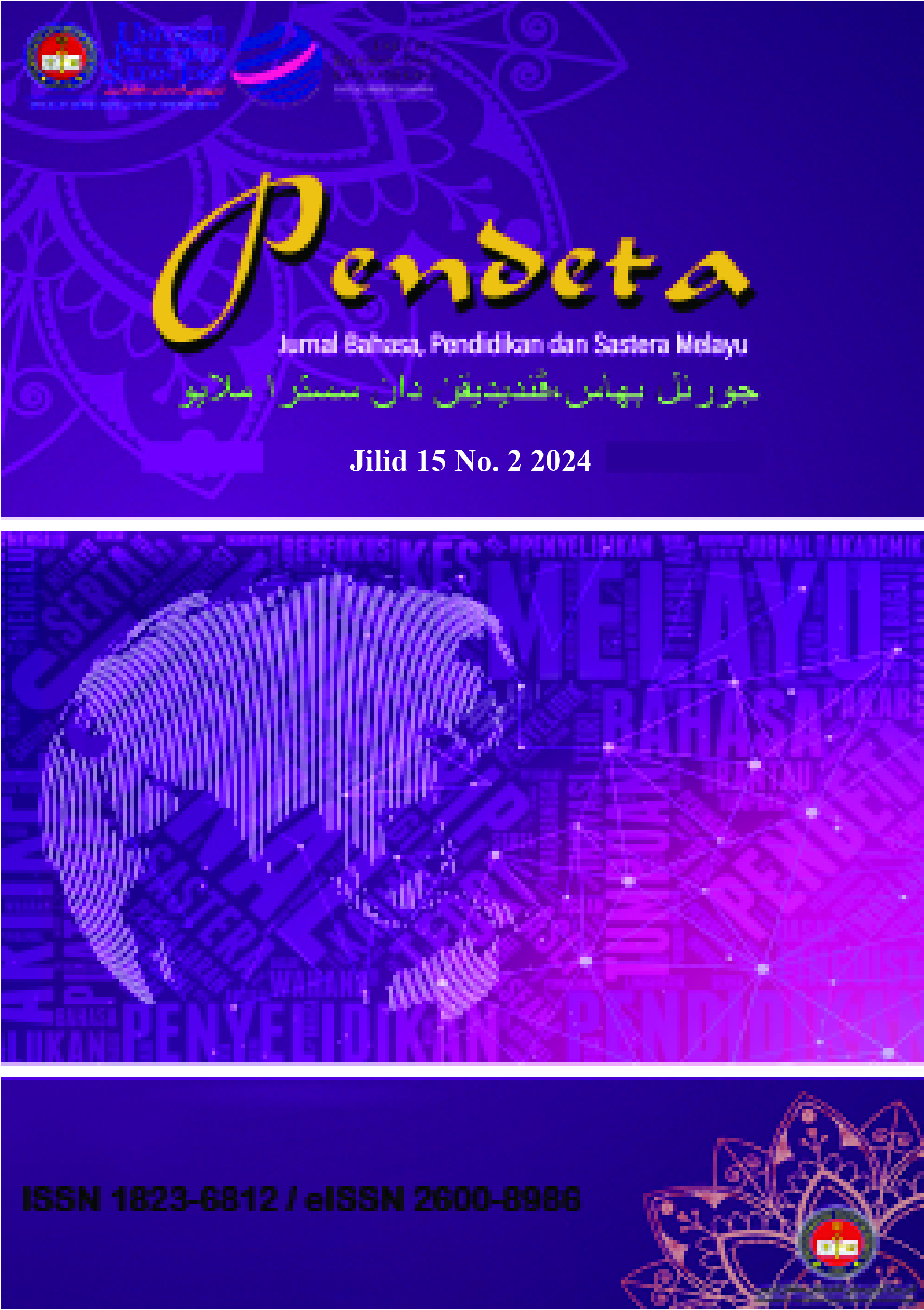 					View Vol. 15 No. 2 (2024): Pendeta Journal of Malay Language, Education and Literature
				